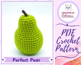 Crochet Pear Pattern: *Perfect Pear* Realistic Fruit Amigurumi Pattern [Instant Download PDF Crochet Pattern]