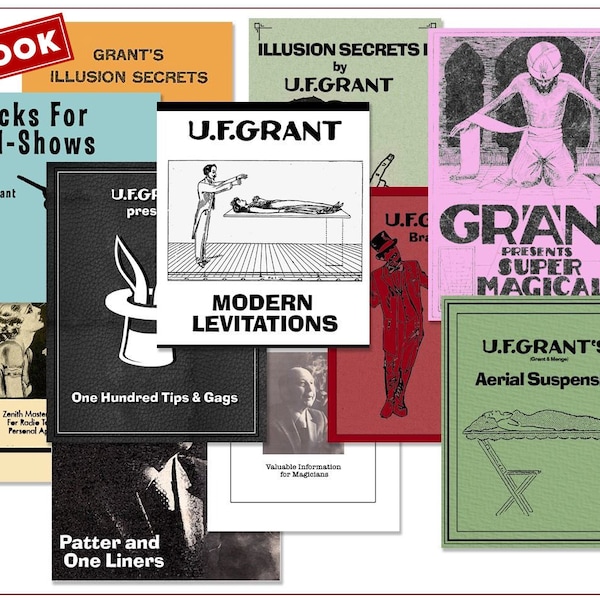 VINTAGE U.F. GRANT "Collection Of E-Books - Magic Tricks, Levitations, Illusions, Patter, Routines & More..."