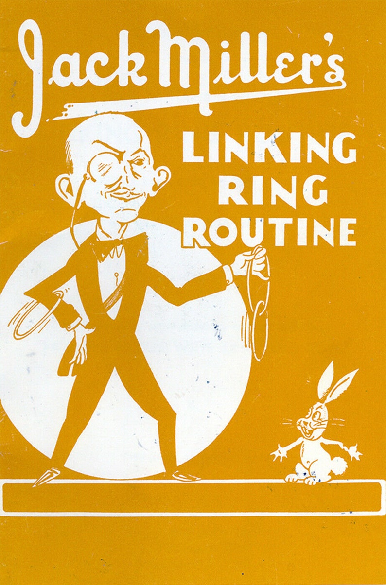 The Jack Miller LINKING RING ROUTINE / Classic Work Instruction Sheets ...