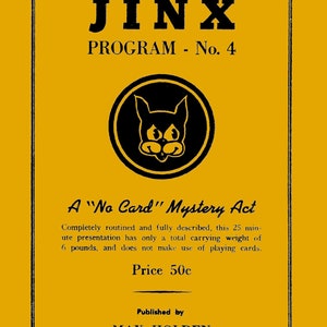 JINX PROGRAM - NO. 4 by Annemann (50s) / Vintage Mentalism Instruction Sheets