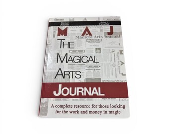 THE MAGICAL ARTS Journal By Michael Ammar And Adam Fleischer
