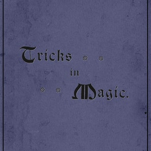 TRUCOS DE MAGIA Y MENTALISMO / Instrucciones de magia con cartas antiguas