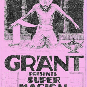 May include: A black and white illustration of a man in a turban, holding a scroll, with the text "GRANT PRESENTS SUPER MAGICAL SECRETS" below.
