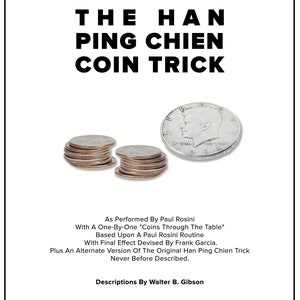 The HAN PING CHEIN Coin Trick / Vintage Card Magic Instructions