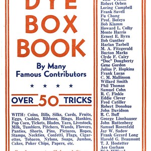 Puede incluir: Una portada de libro vintage con un esquema de color rojo y azul. El título es "Tommy Windsor's Dye Box Book" con las palabras "Dye Box" en letras rojas grandes. La portada también incluye el texto "Over 50 Tricks" y "By Many Famous Contributors".