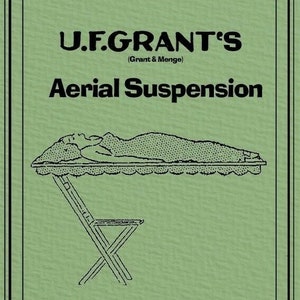 ORIGINAL U.F. Grant's AERIAL SUSPENSION / Magic Trick & Illusion Instructions