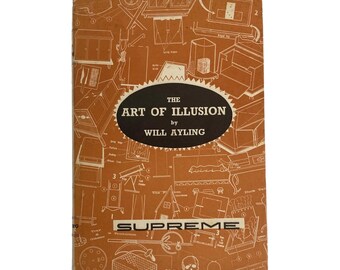 THE ART Of ILLUSION By Will Ayling