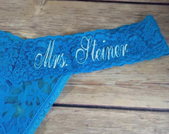 Personalized Lace Thong, Name or Saying, Choose Your Color Thong, Font, Thread Color, Bride Gift, Wedding, Birthday, Anniversary, Christmas!