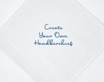 Personalized Handkerchief, Your Words and Thread Color to be Embroidered. Exclusive Font! Wedding Day Keepsake Bride, Groom, Mom, Dad Gift!