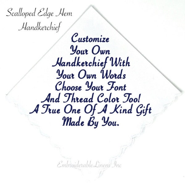 Best Seller-Personalized Handkerchief By You - Your Choice of Words, Font Style, and Color for Embroidery. Make it special, Make it your way