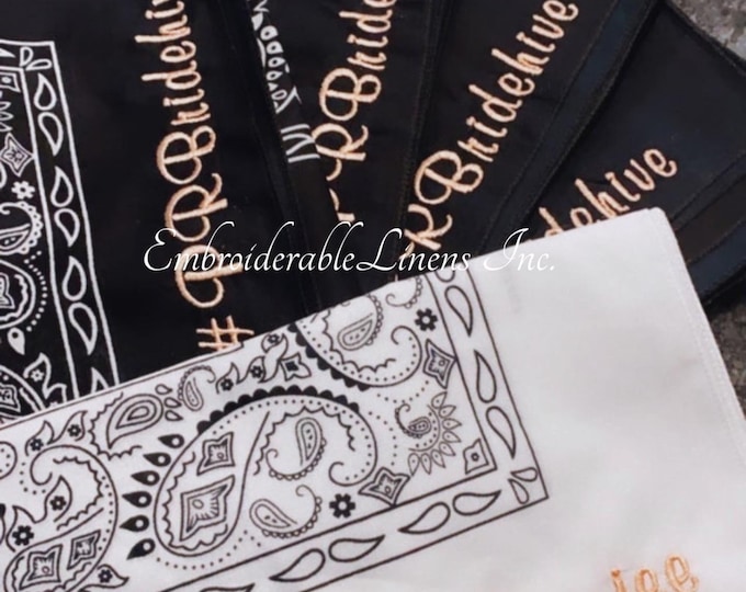 Personalize your Own Bandana, 100% Cotton Embroidered with your Words, Font and Thread Color. Weddings, Bachelor, Bachelorette Party Gift!
