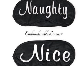 Naughty & Nice- Wedding Night- Christmas Gift- Stocking Stuffer- Sleep Mask Set- Embroidered in White Thread. Fun, Sexy Personalized Gift!