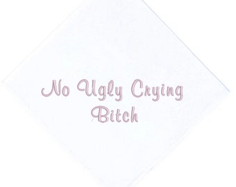 Embroidered Cotton Handkerchief, Funny Inappropriate Saying, Personalized Gift
