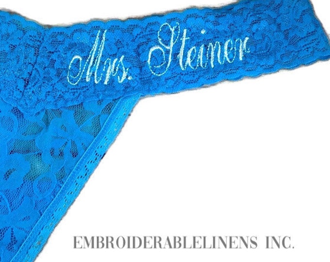 Featured listing image: Personalized Lace thong, You choose your color Thong, Font, Thread Color, Words or Name. Great Wedding or Personal Gift.