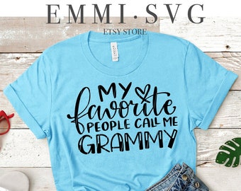Mi gente favorita me llama abuela svg, camiseta de abuela, camiseta de abuela, dicho de abuela, mejor abuela, dicho de abuela, cita de abuela svg