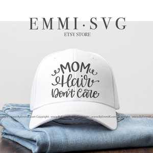 Les cheveux de maman s'en moquent svg, maman drôle disant svg, svg de la maternité, maman de garçons svg, svg maman de filles, maman occupée svg, cheveux en désordre, s'en moquent svg