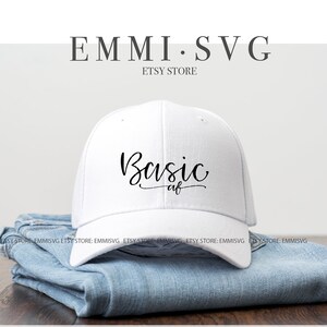 basic svg, basic af svg, simplicity svg, back to basic svg, funny quote svg, funny saying svg, women shirt design, sublimation design