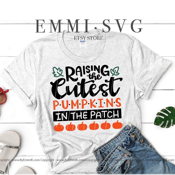 raising the cutest pumpkins in the patch svg, thanksgiving mom, halloween mom svg, thanksgiving saying, thanksgiving shirt, fall mom