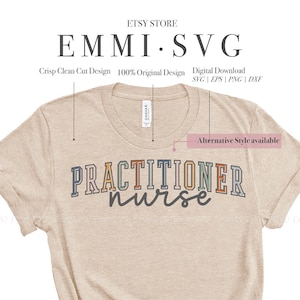 practitioner nurse svg shirt design, nurse day svg, nurse PNG sublimation shirt, student nurse svg cut file, future nurse svg files cricut