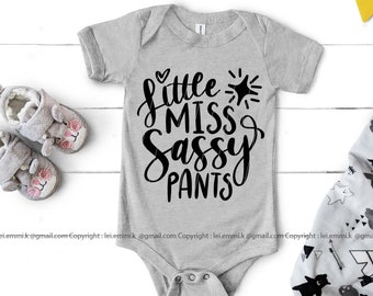 little miss sassy pants svg for Cricut, girls shirt design, funny saying, kids shirt, kids svg, instant download file, sublimation design