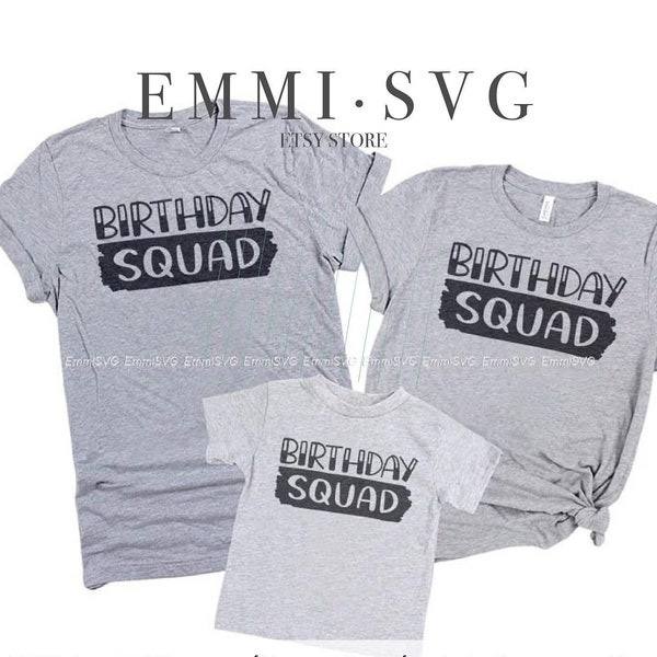 birthday squad svg, birthday family svg, matching shirt, birthday saying, happy birthday svg, birthday shirt, cricut file, svg cut file