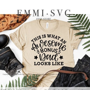 bonus vader svg, vader zegt svg, cadeau voor bonus vader, bonus vader shirt, zo ziet een geweldige bonus vader eruit svg, vaderdagcadeau