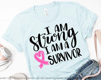 I am strong I am a survivor svg for cricut and silhouette cameo. free commercial for shirt, vinyl heat transfer, mugs, prints, stencil etc