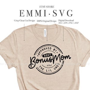 best bonus mom svg shirt design, stepmom svg files for cricut, bonus mom t shirt sublimation design, mothers day svg shirt tumbler cup