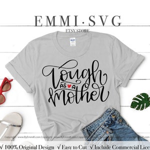 forte como uma mãe svg, resistente como uma mãe svg, camiseta svg de mãe, svg de mãe de treino, svg de mãe abençoada, svg de maternidade, download instantâneo para cricut