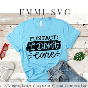 fun fact i don&#39;t care svg, sarcastic saying svg, sarcasm svg, mom life svg, mom saying svg, sassy mom, funny saying svg, funny sarcasm svg