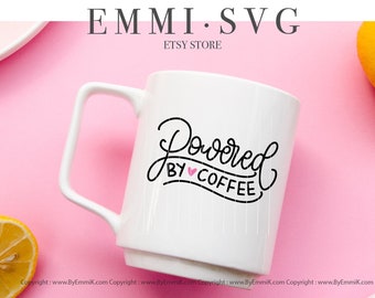 Amante del café SVG, café SVG para camisa, impulsado por café SVG, refrán de café, cita de café SVG, mamá del café SVG, archivo de descarga instantánea