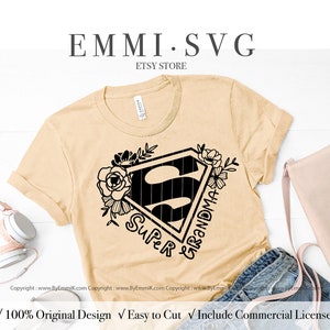 super vovó svg, camisa da vovó, presente para a vovó, nana, mimi, show, gramas, vovó. presente de dia das mães, arquivo de download instantâneo para cricut