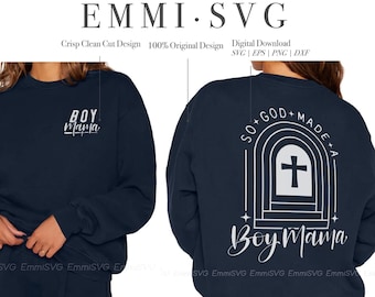 so god made a boy mom svg, boy mama svg cut file, mom of boys, Christian mom svg shirt , christian mama svg, mom png sublimation shirt,