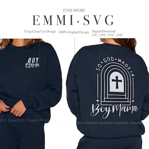 So God Made A Boy Mom Svg, Boy Mama Svg-bestand knippen, Moeder van Jongens, Christelijke Moeder Svg-shirt, Christelijke Moeder Svg, Moeder PNG-sublimatieshirt,