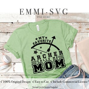 mi arquero favorito me llama mamá svg, arquero hijo svg, arquero hija svg, mamá orgullosa y ruidosa svg, arquero mamá svg, paquete familiar de camisa svg
