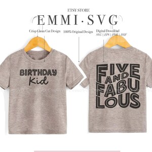 Cinq et fabuleux design de chemise png svg, fichier cricut svg 5e anniversaire, chemise de sublimation png 5 ans, anniversaire fille garçon svg anniversaire enfant