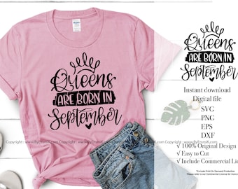Svg d'anniversaire de septembre, les reines sont nées en septembre svg, fichiers à téléchargement immédiat, publicité gratuite pour t-shirt, pochoir, fer à repasser sur le transfert
