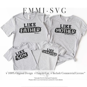 familie outfit svg, Familie passendes Shirt, lustige Familie svg, wie Vater svg, wie Sohn svg, wie Tochter svg, wie Mutter, niedliche Familien svg,