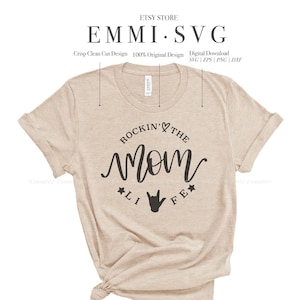 rocking the mom life SVG PNG, living the mom life svg png, mom life svg png, motherhood svg png, girl mom svg png, boy mom svg png