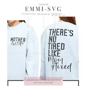 maternidade SVG PNG, cansada como uma mãe svg png, vida de mãe svg png, não há cansada como a mãe cansada svg png, camiseta engraçada com ditados de mãe svg png