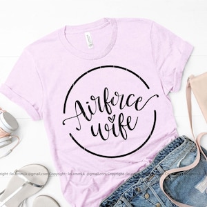 airforce wife svg for cricut and silhouette cameo. free commercial for decal, stencil, vinyl iron heat transfer, prints wall art, mug etc