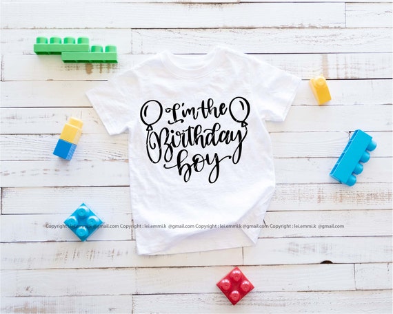 Download I M The Birthday Boy Svg For Cricut And Silhouette Cameo Etsy