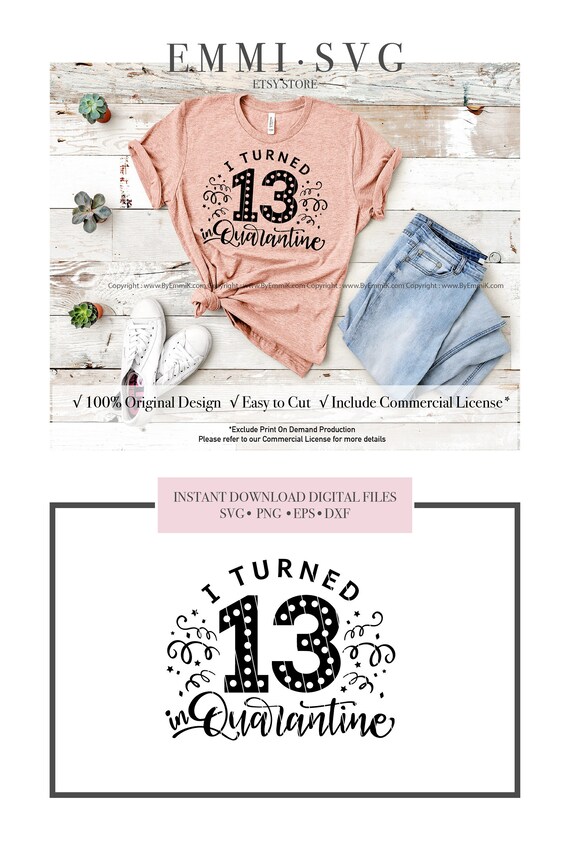 Download 13th Birthday Quarantine Svg Thirteen Birthday Svg 2020 Etsy