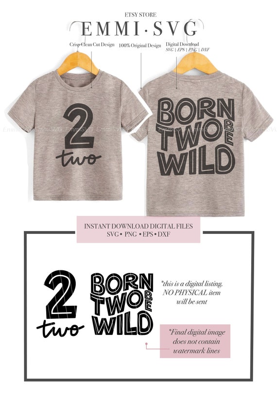 born two be wild svg png, two wild SVG PNG, two years old svg cut file, 2nd birthday svg png, wild kid svg shirt sublimation design,