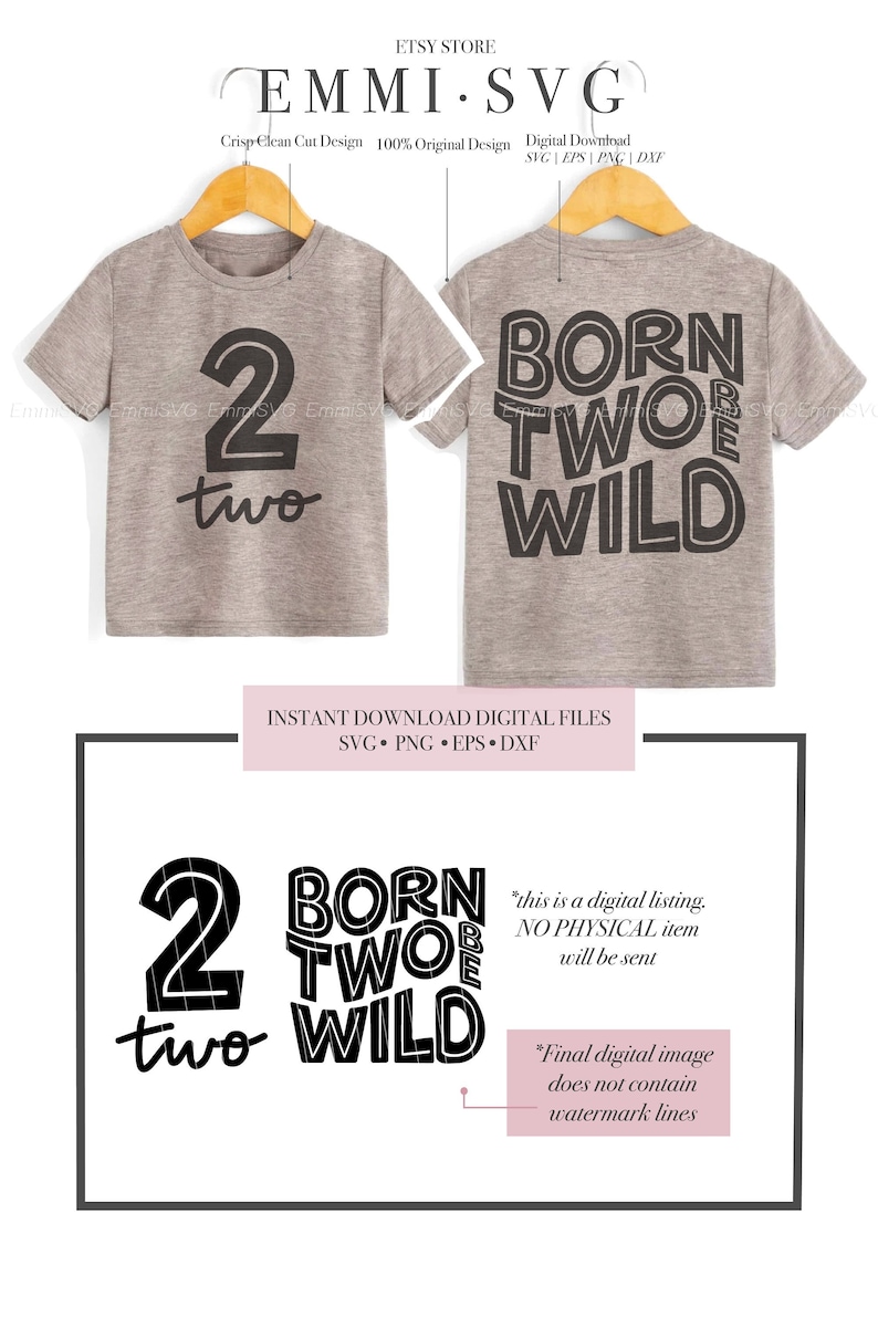 May include: A digital download design for a t-shirt featuring the text "Born Two Wild" with a number "2" and the word "two" underneath. The design is in black and white and is suitable for a child's birthday.