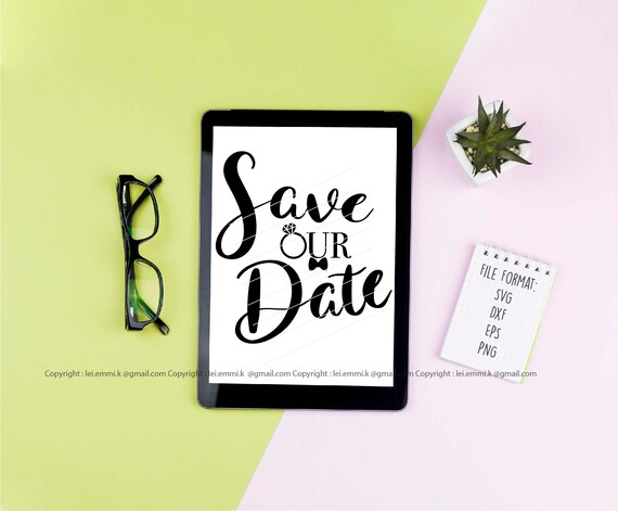 Save The Date Svg Files For Cricut And Silhouette Cameo Free Etsy