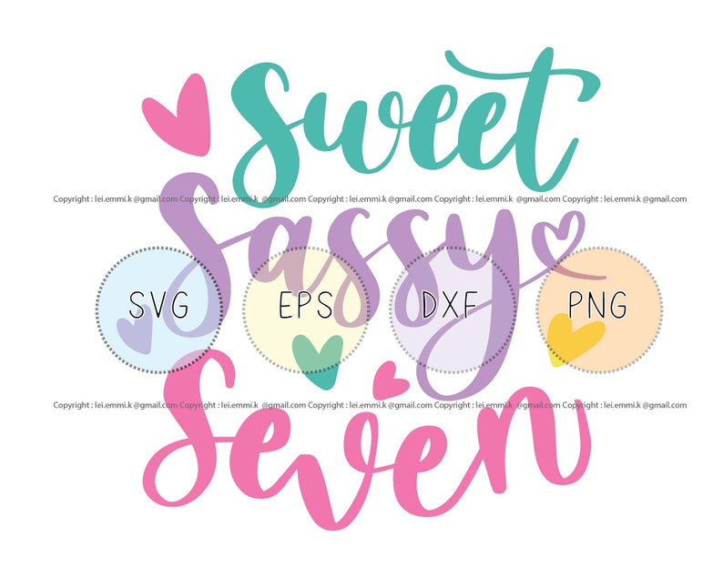 Download Sweet sassy seven svg for cricut and silhouette. free | Etsy