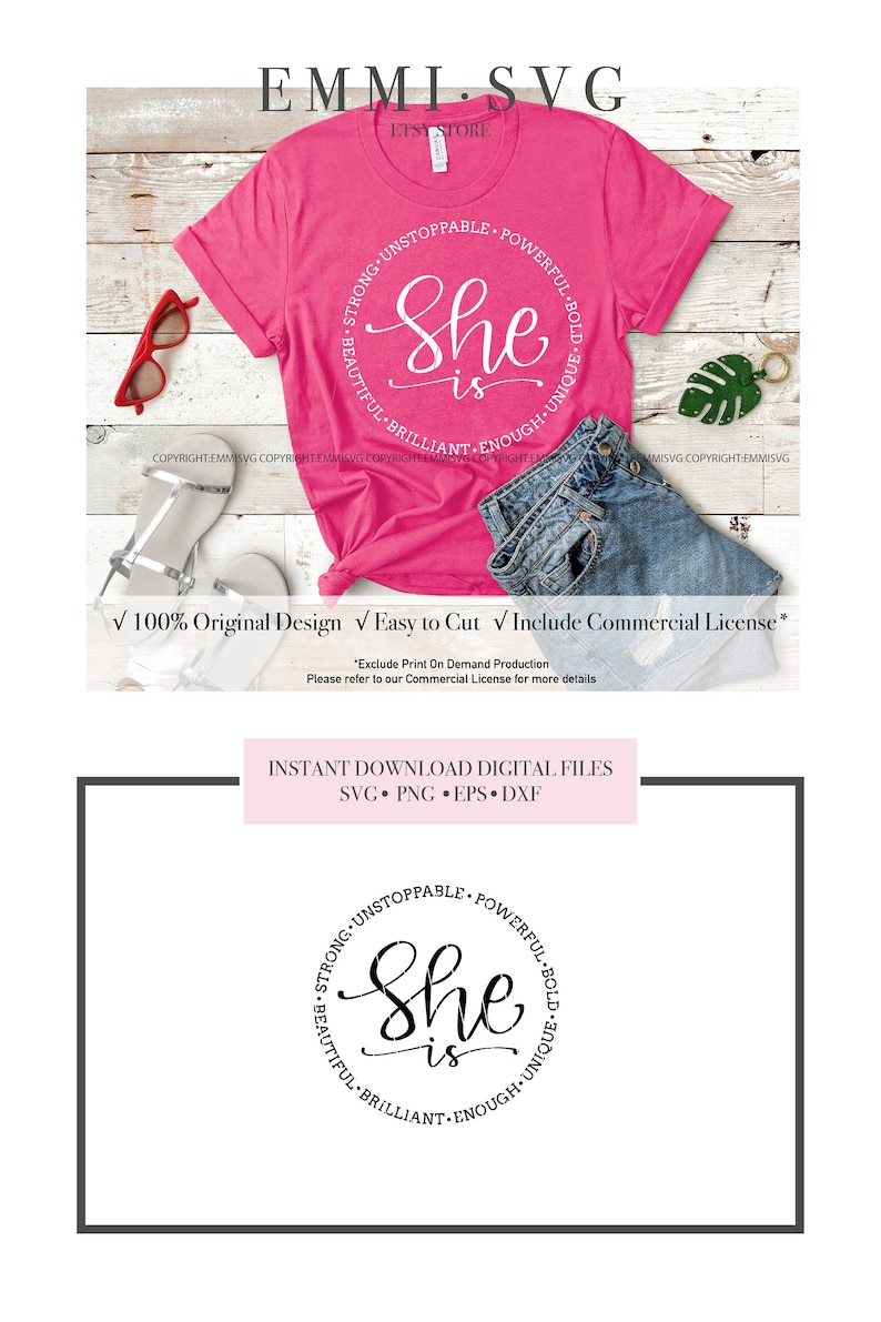 May include: A pink t-shirt with a white circle design that says "She is" surrounded by the words "Strong, Unstoppable, Powerful, Bold, Unique, Beautiful, Brilliant, Enough".