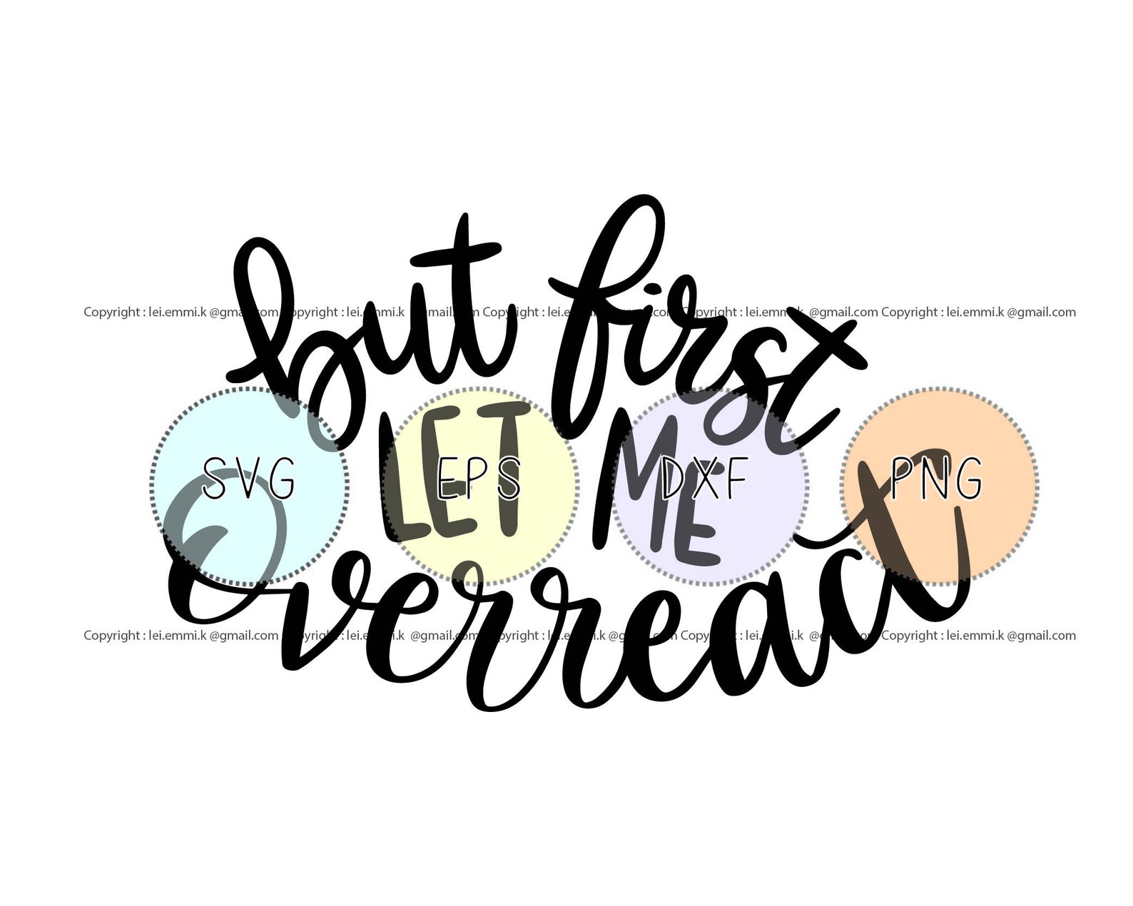 But First Let Me Overreact Svg for Circuit and Silhouette | Etsy