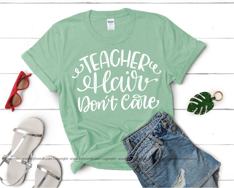 Download Teacher hair don't care svg funny teacher saying svg | Etsy